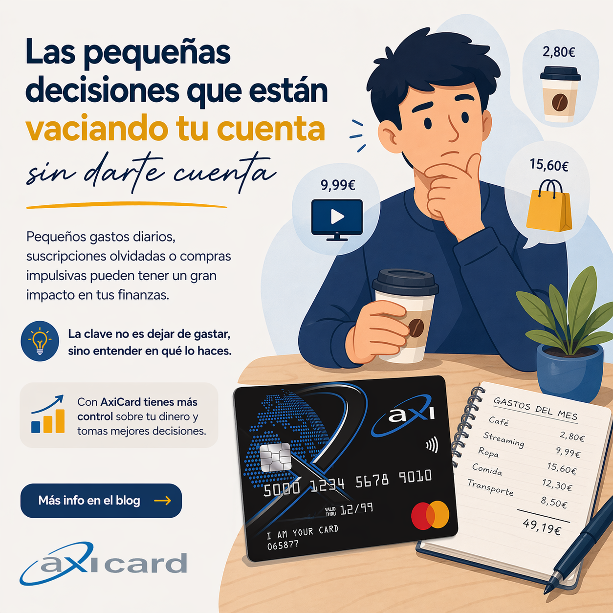 Las pequeñas decisiones que están vaciando tu cuenta sin darte cuenta