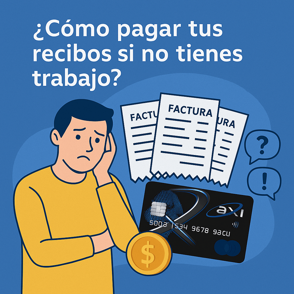 ¿Cómo pagar tus recibos si no tienes trabajo?