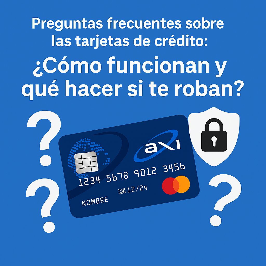Preguntas frecuentes sobre las tarjetas de crédito: ¿Cómo funcionan y qué hacer si te roban?